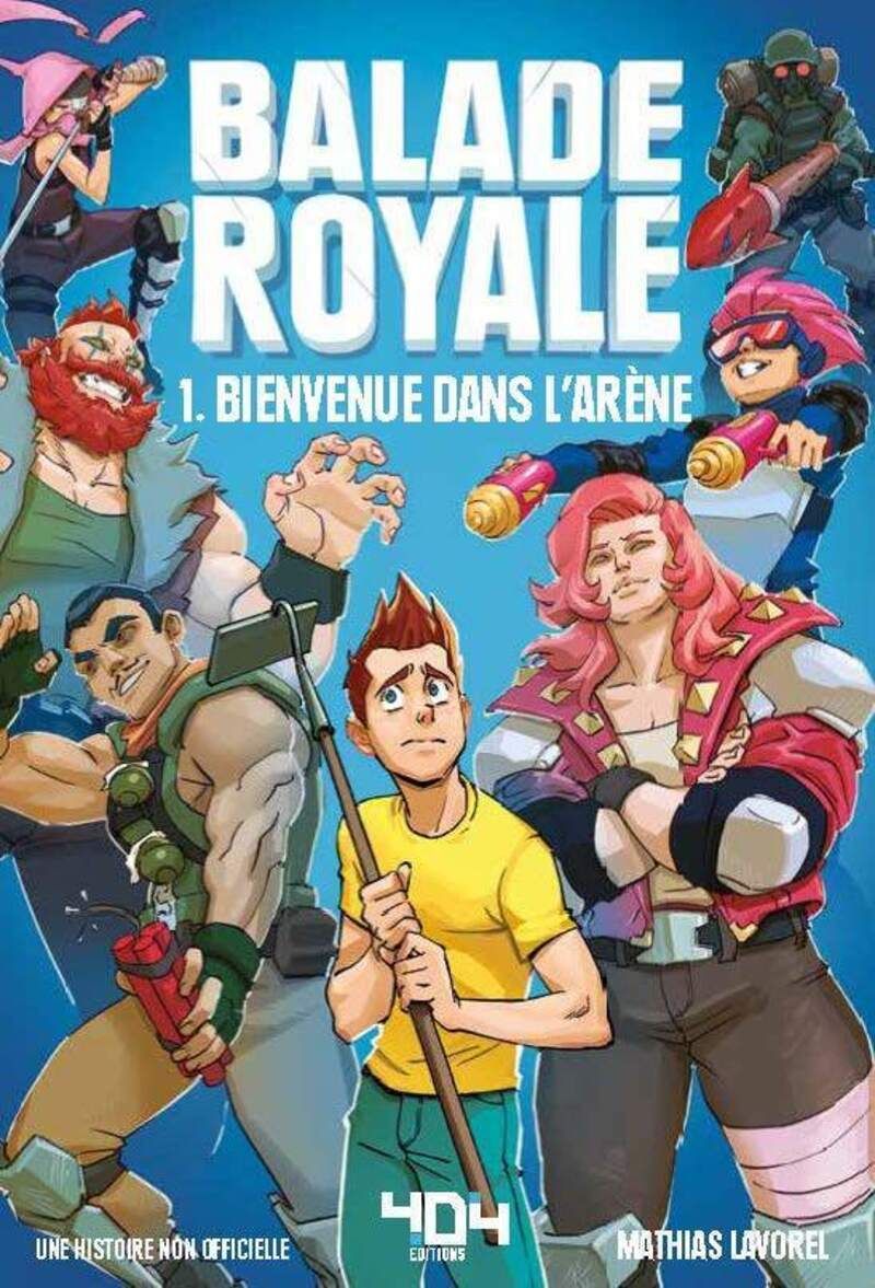 BALADE ROYALE - TOME 1 BIENVENUE DANS L'ARENE - VOL01