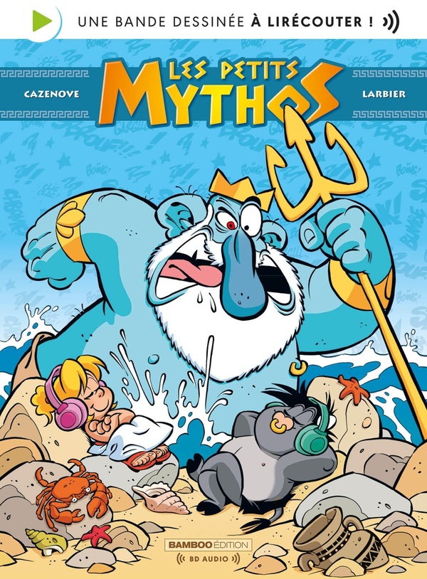 LES PETITS MYTHOS - TOME 01 - BD AUDIO