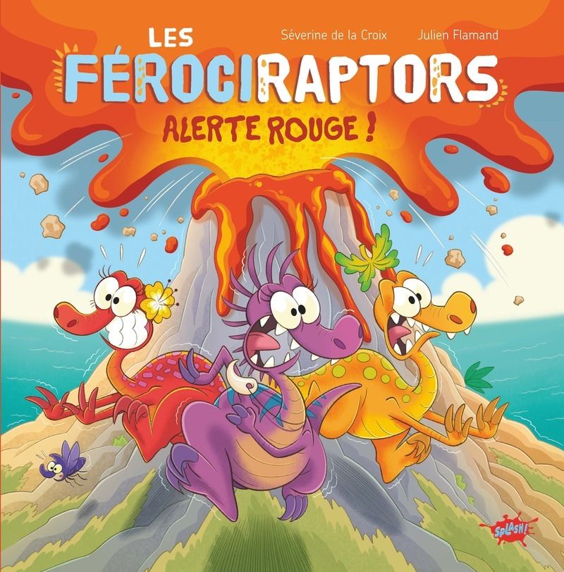 LES FEROCIRAPTORS - ALERTE ROUGE !