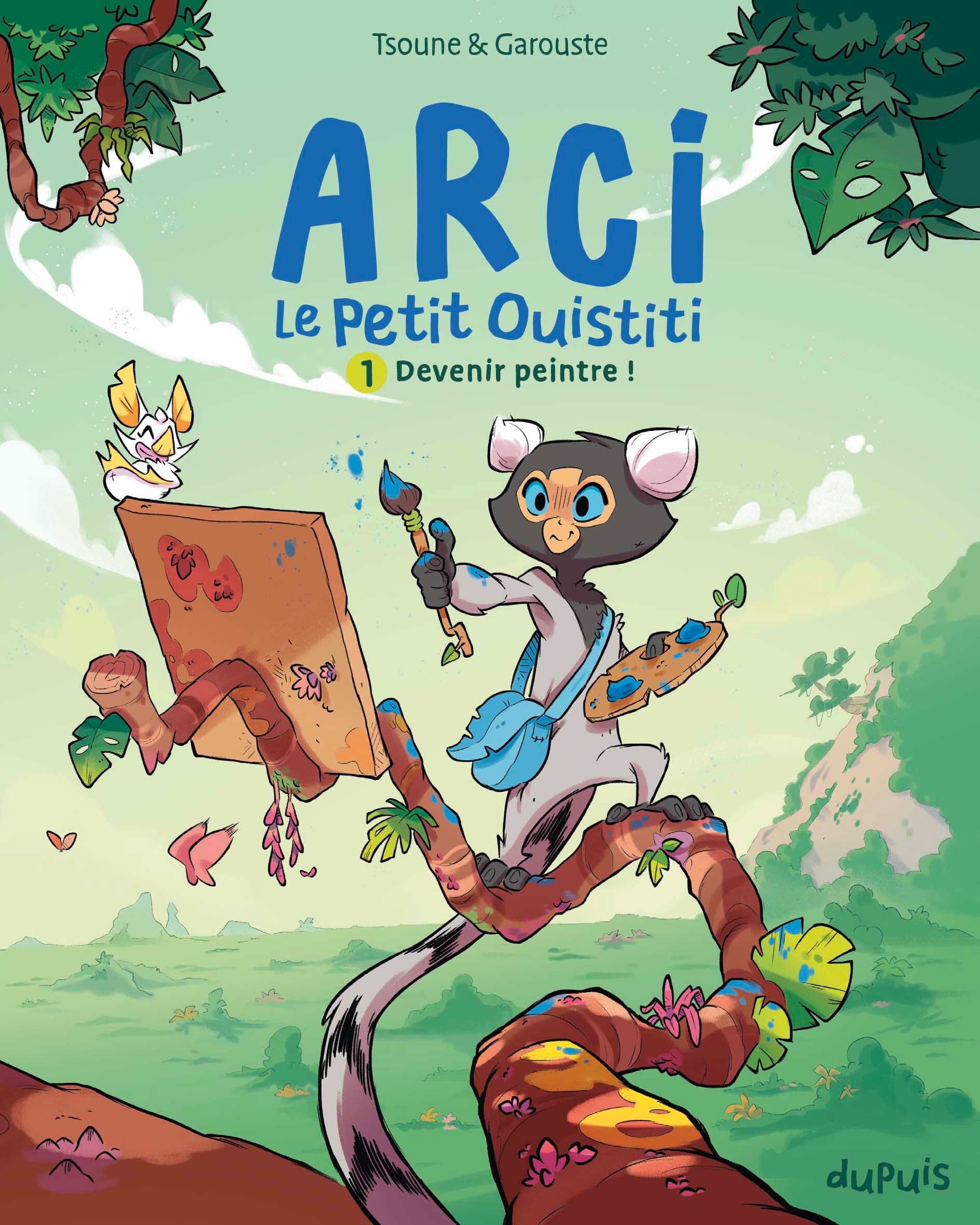 ARCI, LE PETIT OUISTITI - TOME 1 - DEVENIR PEINTRE !
