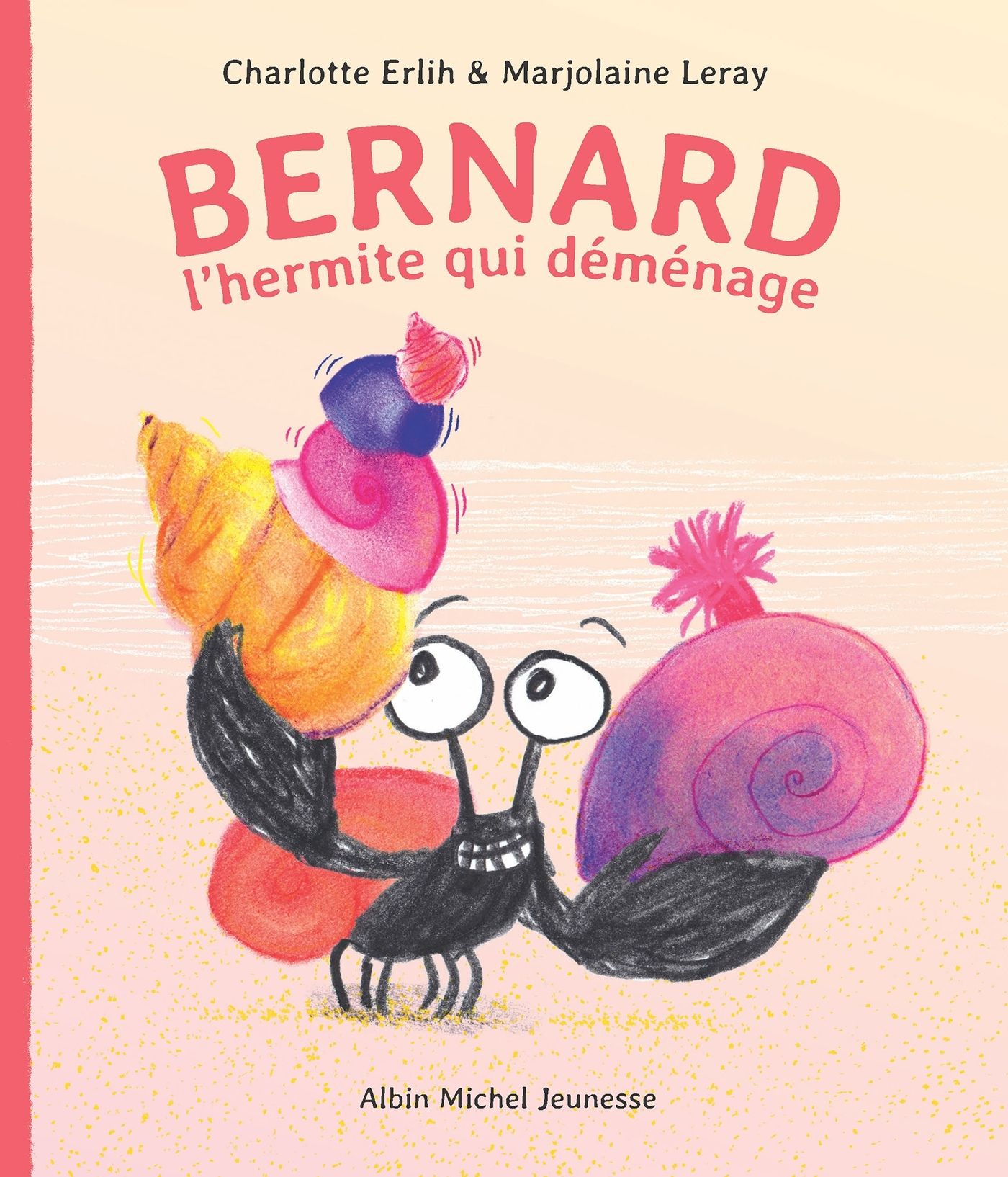 BERNARD L'HERMITE QUI DEMENAGE